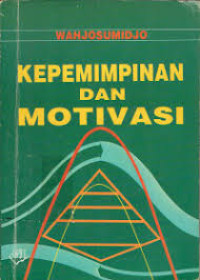 Image of KEPEMIMPINAN DAN MOTIVASI