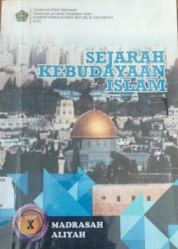 Image of SEJARAH KEBUDAYAA ISLAM KELAS 10