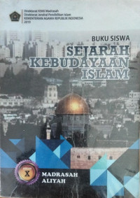 Image of SEJARAH KEBUDAYAAN ISLAM KELAS 10
